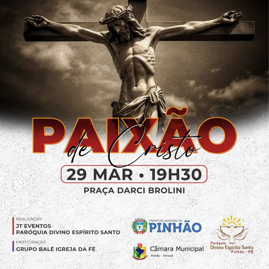 ENCENAÇÃO DA PAIXÃO DE CRISTO