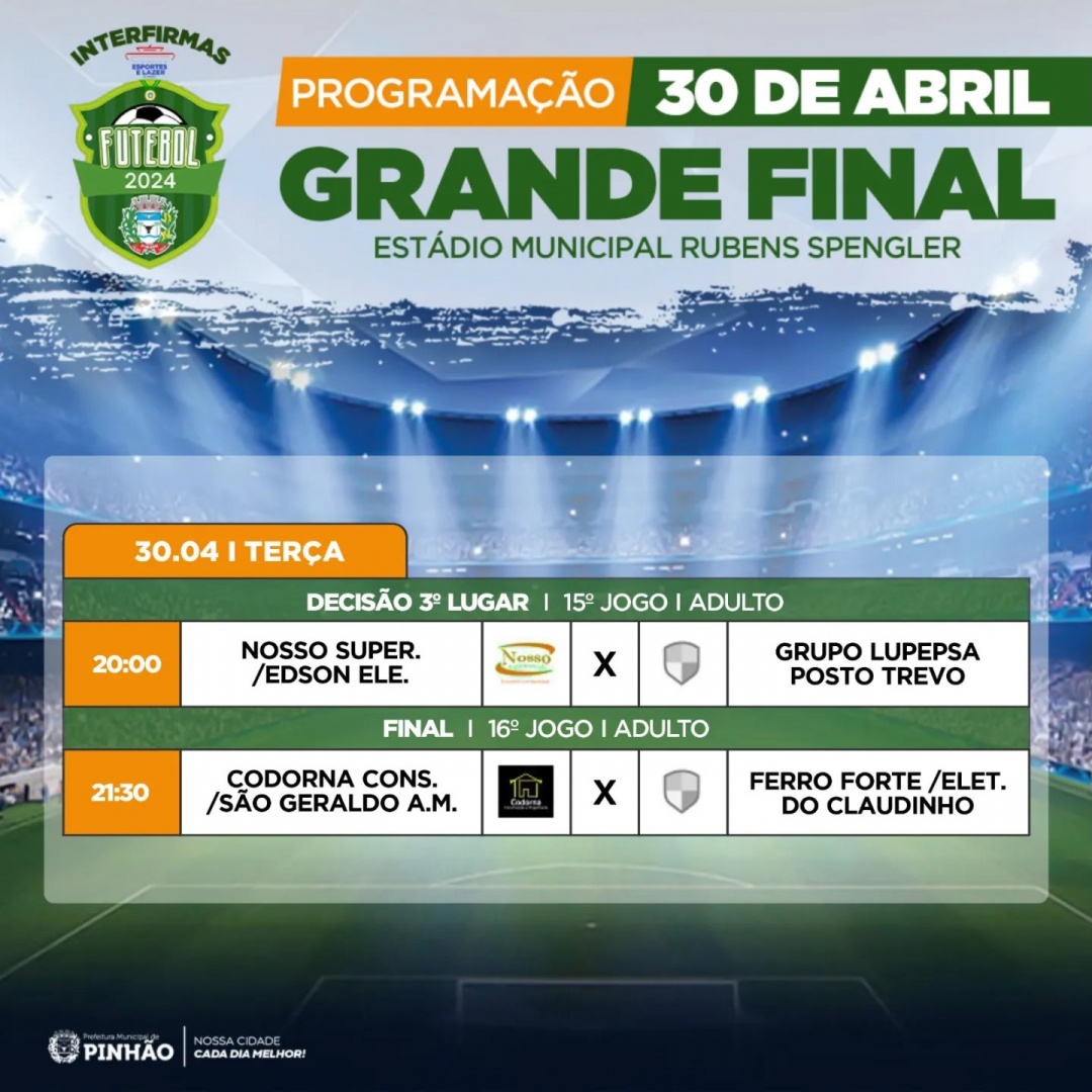 É HOJE! Grande final do Campeonato INTERFIRMAS