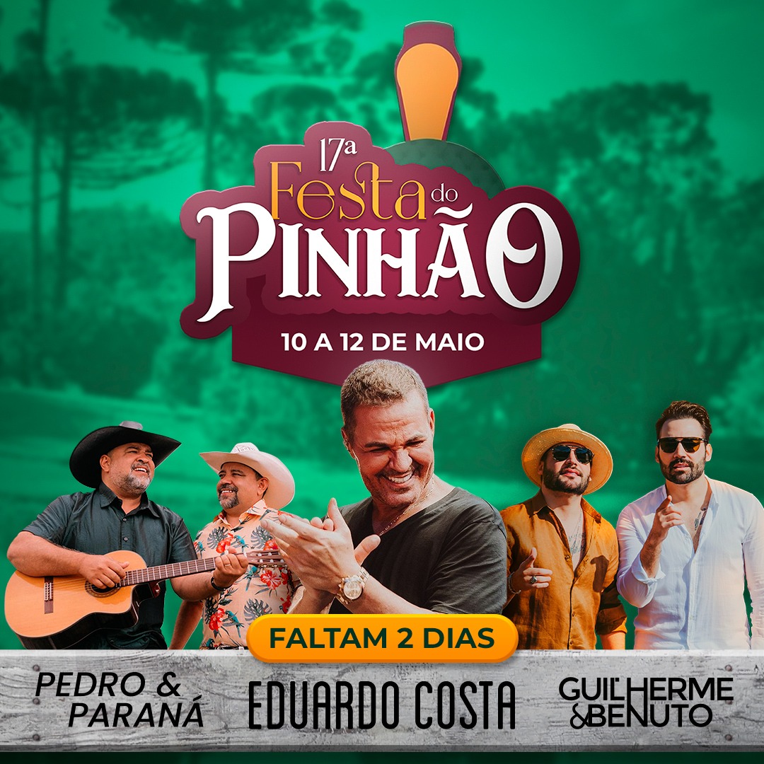 CONTAGEM REGRESSIVA – 17ª FESTA DO PINHÃO